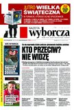 : Gazeta Wyborcza - Katowice - 299/2016