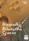 Literatura piękna, beletrystyka: Przypadki Robinsona Cruzoe - audiobook