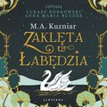 Zaklęta w Łabędzia - audiobook