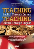 Praktyczna edukacja, samodoskonalenie, motywacja: Teaching English Through Culture - ebook