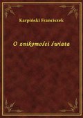 O znikomości świata - ebook