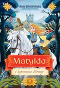 Matylda i tajemnica Straży - ebook