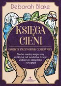 Księga Cieni - osobisty przewodnik czarownicy - ebook