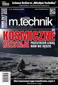 popularno-naukowe: Młody Technik – e-wydanie – 4/2025