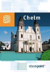 : Chełm. Miniprzewodnik - ebook