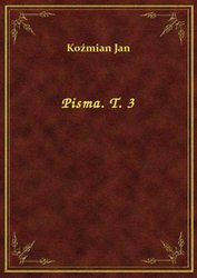 : Pisma. T. 3 - ebook