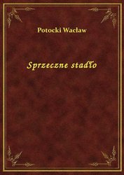 : Sprzeczne stadło - ebook