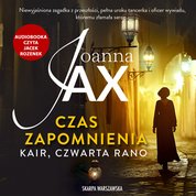 : Czas zapomnienia. Kair, czwarta rano - audiobook