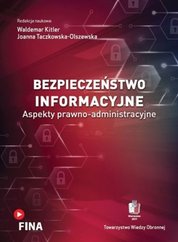 : Bezpieczeństwo informacyjne. Aspekty prawno-administracyjne - ebook