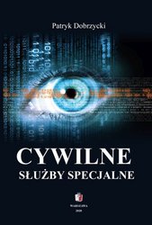 : CYWILNE SŁUŻBY SPECJALNE CBA ABW AW - ebook