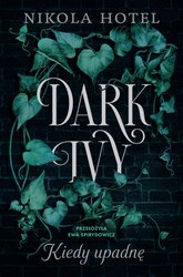 : Dark Ivy. Kiedy upadnę - ebook