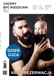 : Chcemy Być Rodzicami - e-wydanie – 6/2018