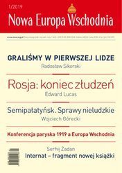 : Nowa Europa Wschodnia  - e-wydanie – 1/2019