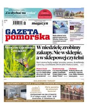 : Gazeta Pomorska - Toruń - e-wydanie – 34/2022
