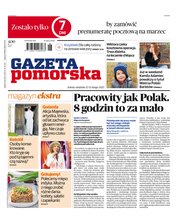 : Gazeta Pomorska - Włocławek - e-wydanie – 35/2022