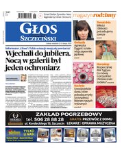 : Głos Dziennik Pomorza - Szczecin - e-wydanie – 35/2022
