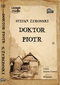 Doktor Piotr - audiobook