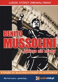 Benito Mussolini… jakiego nie znamy - audiobook