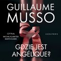 Gdzie jest Angélique? - audiobook