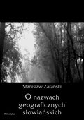 O nazwach geograficznych słowiańskich - ebook