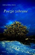 Literatura piękna, beletrystyka: Poezje zebrane - ebook