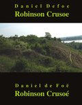 Literatura piękna, beletrystyka: Robinson Crusoe. Robinson Crusoé - ebook