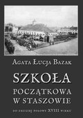 Szkoła początkowa w Staszowie do drugiej połowy XVIII wieku - ebook