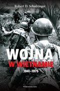 Wojna w Wietnamie 1941-1975 - ebook