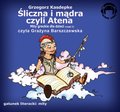 Dla dzieci i młodzieży: Mity Greckie Dla Dzieci (cz.3) - Śliczna i Mądra Czyli Atena - audiobook