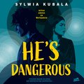 audiobooki: He's dangerous - audiobook