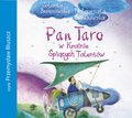 audiobooki: Pan Taro w Krainie Śpiacych Talentów - audiobook