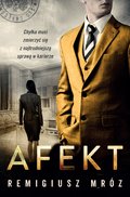 kryminał, sensacja, thriller: Afekt - ebook
