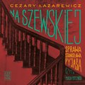 Dokument, literatura faktu, reportaże, biografie: Na Szewskiej. Sprawa Stanisława Pyjasa - audiobook