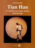 Tian Han. U źródeł nowego teatru chińskiego - ebook