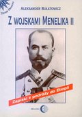 Z wojskami Menelika II. Zapiski z podróży do Etiopii - ebook