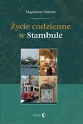 Życie codzienne w Stambule - ebook