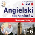 Angielski dla seniorów. Konwersacje - pakiet - audiokurs + ebook
