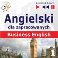 Angielski dla zapracowanych. Business English część 1 - audio kurs