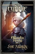 fantastyka: Atlantis Rising. Tom 3. Świt Atlantydy - ebook