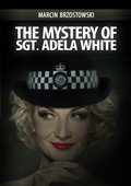 The Mystery of Sgt Adela White - ebook