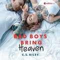 Bad Boys Bring Heaven - audiobook