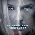 Przebudzenie Morfeusza - audiobook