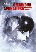 Dokument, literatura faktu, reportaże, biografie: Czerwona Apokalipsa - ebook