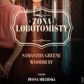 Żona lobotomisty - audiobook