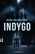 Kryminał, sensacja, thriller: Indygo - ebook