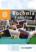 Bochnia i okolice. Miniprzewodnik - ebook