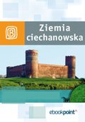 Ziemia Ciechanowska. Miniprzewodnik - ebook