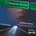 audiobooki: Droga do Tarvisio - audiobook