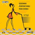 audiobooki: Dziennik perfekcyjnej pani domu 2016 - audiobook