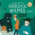 audiobooki: Klasyka dla dzieci. Sherlock Holmes. Tom 20. Ostatnia zagadka - audiobook